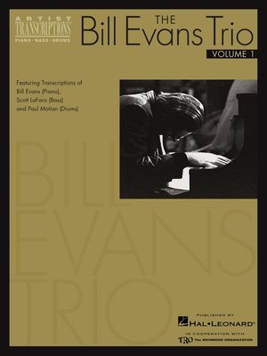 cover image of The Bill Evans Trio, Volume 1 (1959-1961) Artist Transcriptions